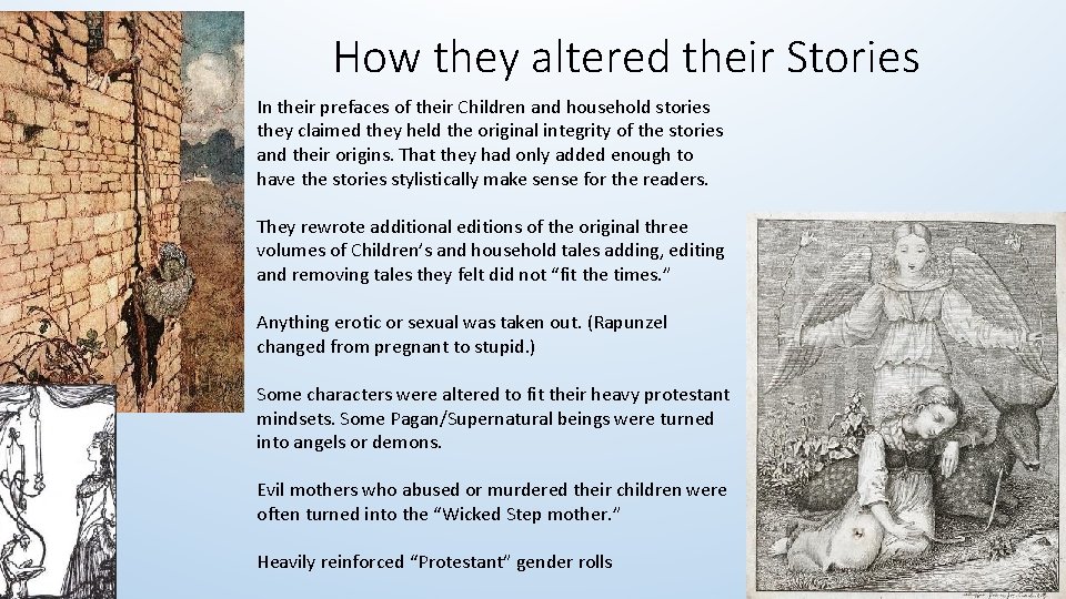 How they altered their Stories In their prefaces of their Children and household stories