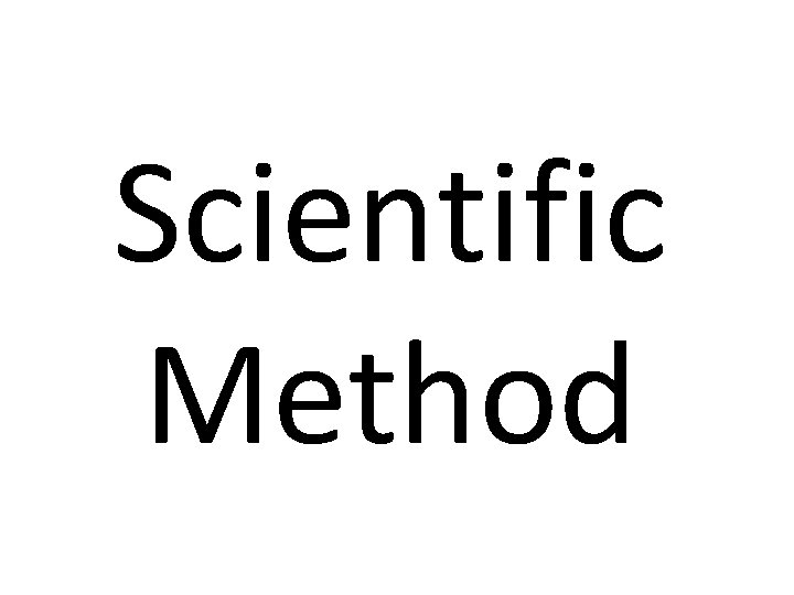 Scientific Method 