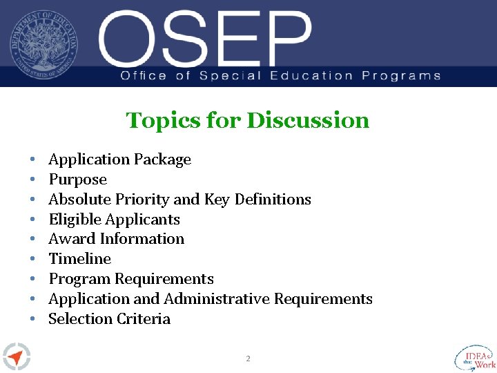 Topics for Discussion • • • Application Package Purpose Absolute Priority and Key Definitions