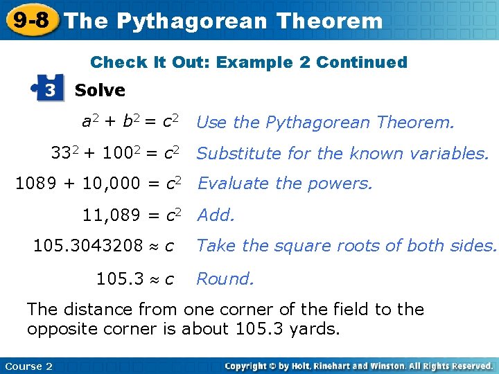 9 -8 The Insert Lesson Title Here Pythagorean Theorem Check It Out: Example 2
