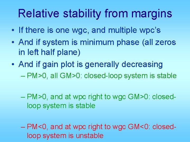 Relative stability from margins • If there is one wgc, and multiple wpc’s •