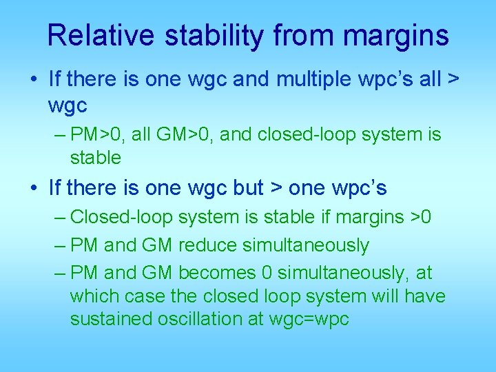 Relative stability from margins • If there is one wgc and multiple wpc’s all