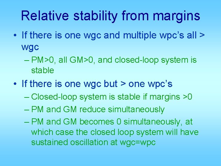 Relative stability from margins • If there is one wgc and multiple wpc’s all