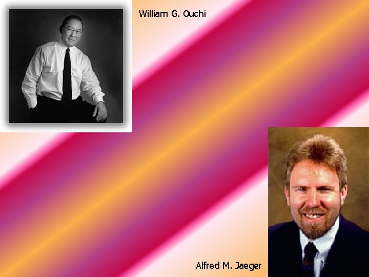 William G. Ouchi Alfred M. Jaeger 