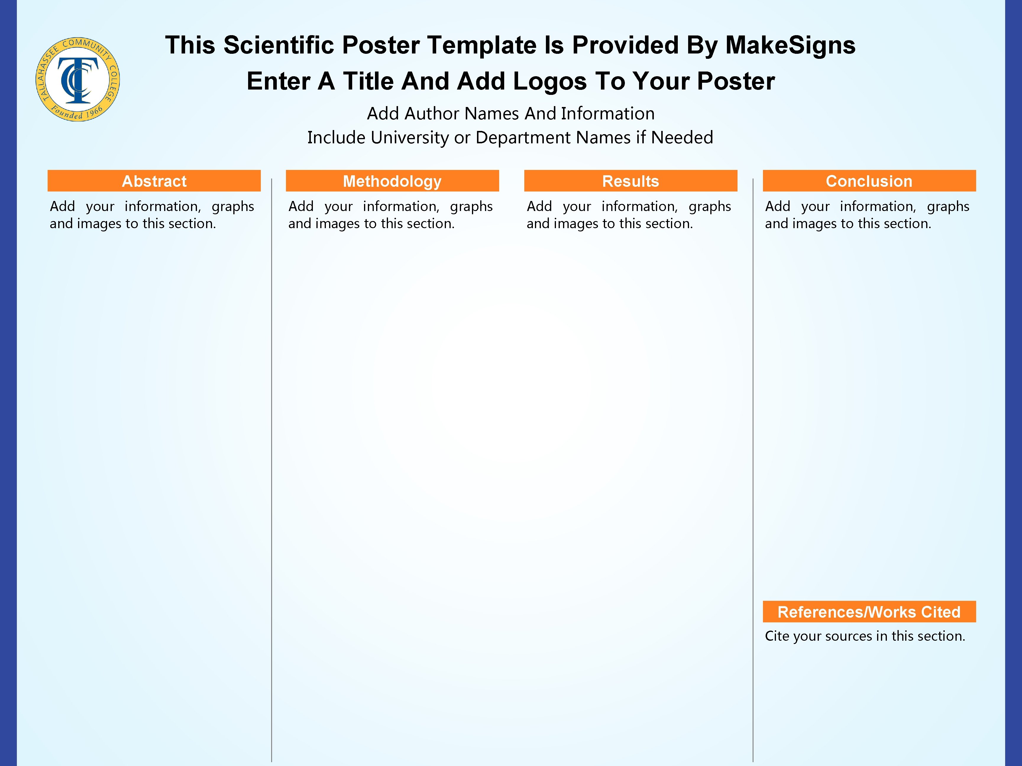 This Scientific Poster Template Is Provided By Make. Signs Enter A Title And Add
