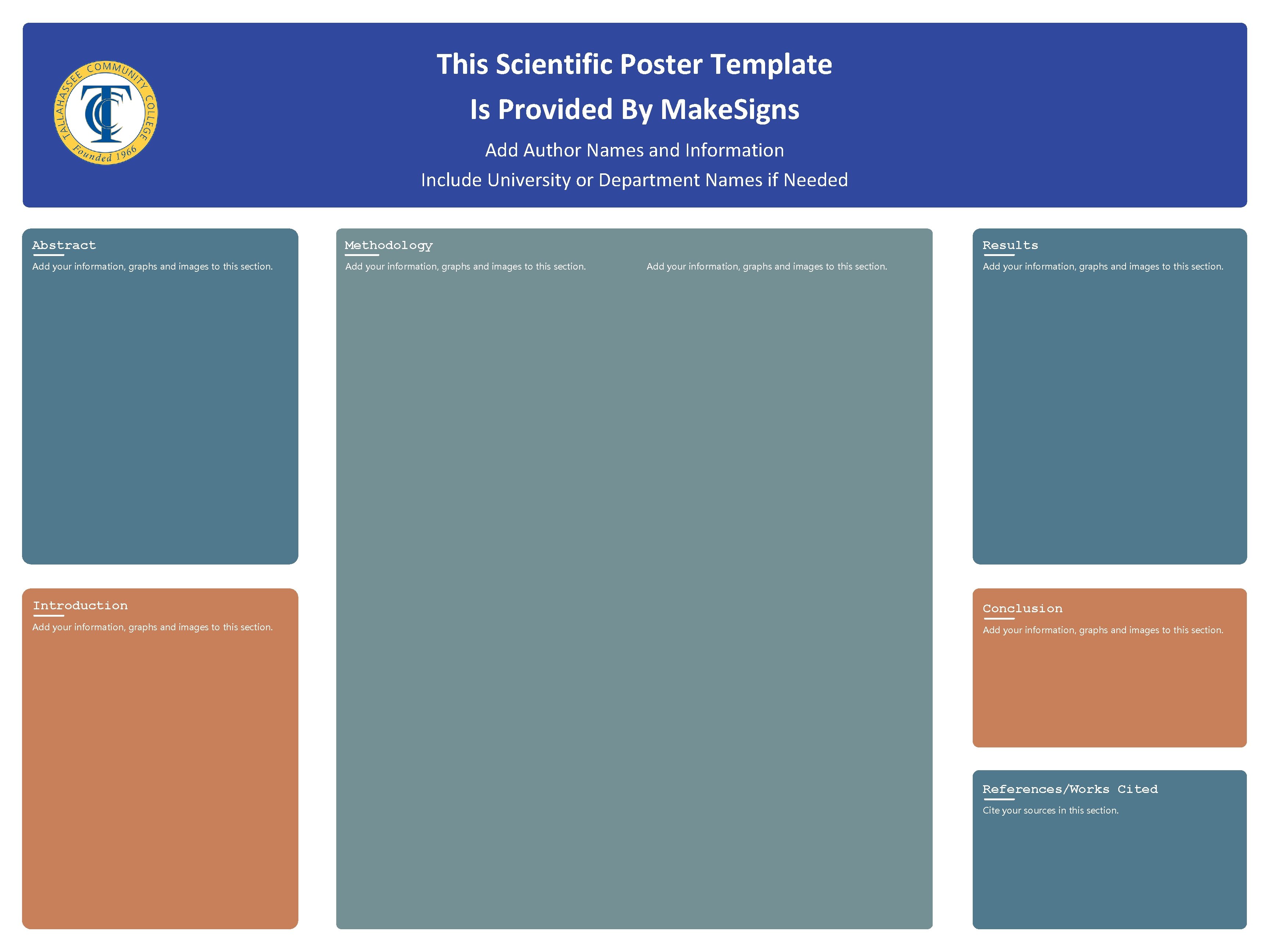 This Scientific Poster Template Is Provided By Make. Signs Add Author Names and Information