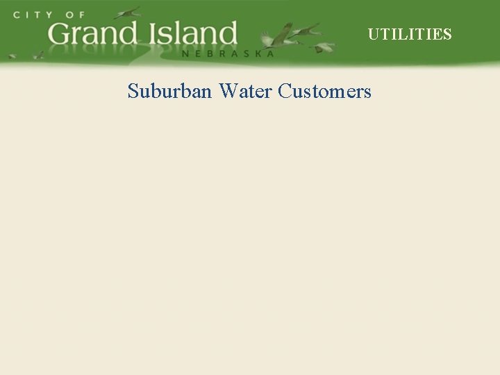 UTILITIES Suburban Water Customers 