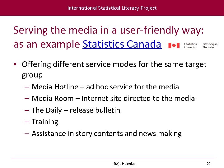 International Statistical Literacy Project Serving the media in a user-friendly way: as an example
