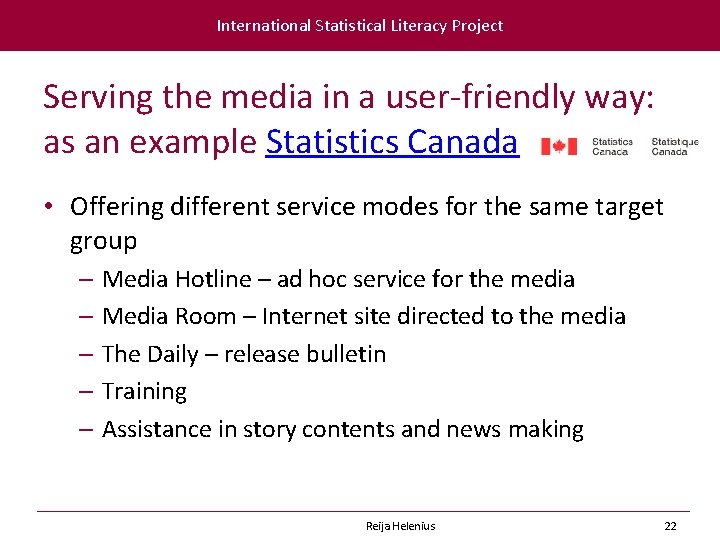 International Statistical Literacy Project Serving the media in a user-friendly way: as an example
