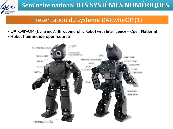 Séminaire national BTS SYSTÈMES NUMÉRIQUES Présentation du système DARw. In-OP (1) • DARw. In-OP