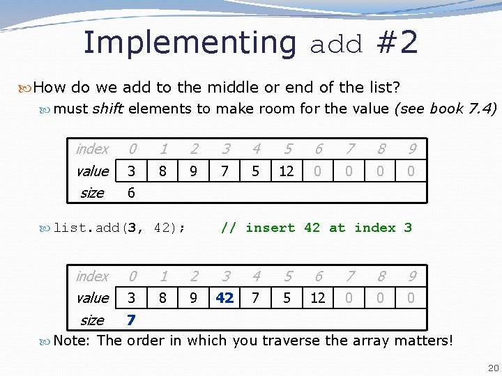 Implementing add #2 How do we add to the middle or end of the