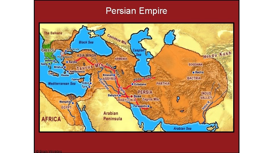 Persian Empire © Brain Wrinkles 