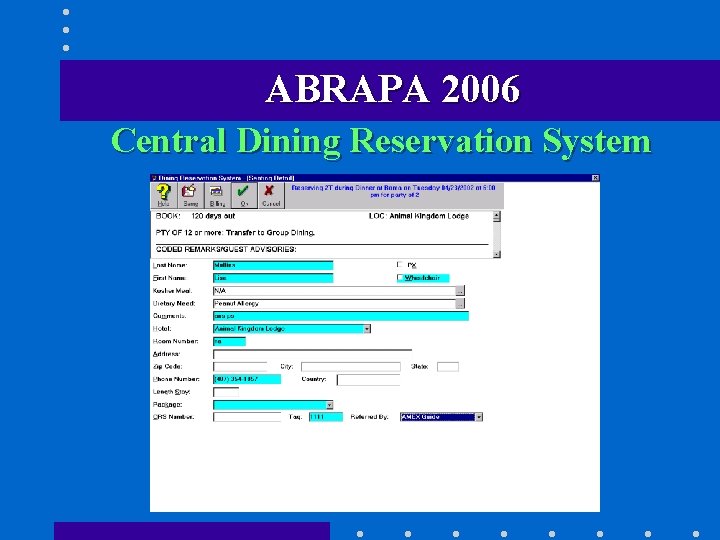 ABRAPA 2006 Central Dining Reservation System 