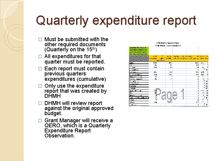 Quarterly expenditure report � � � Must be submitted with the other required documents