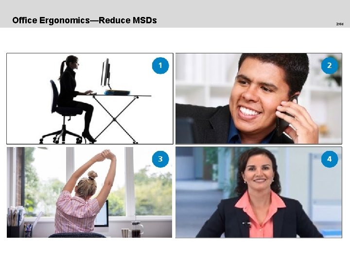 Office Ergonomics—Reduce MSDs 2104 