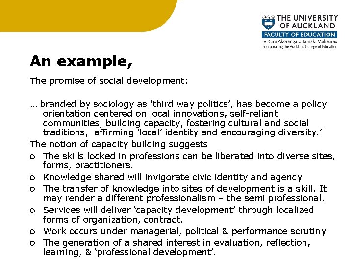 An example, The promise of social development: … branded by sociology as ‘third way