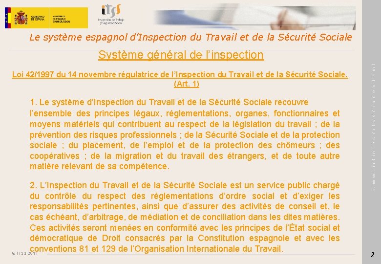 Le système espagnol d’Inspection du Travail et de la Sécurité Sociale Loi 42/1997 du