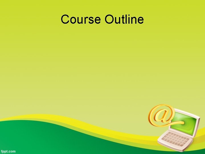 Course Outline 