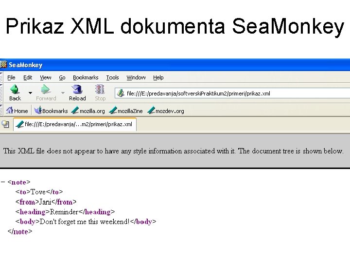 Prikaz XML dokumenta Sea. Monkey 