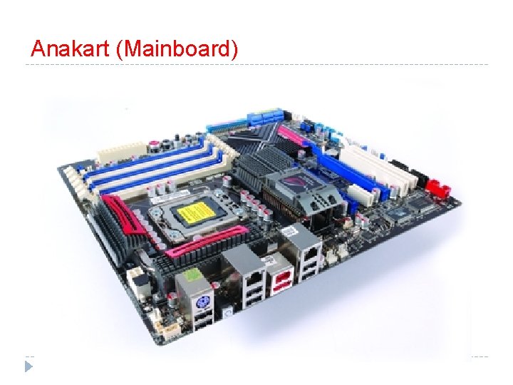 Anakart (Mainboard) 