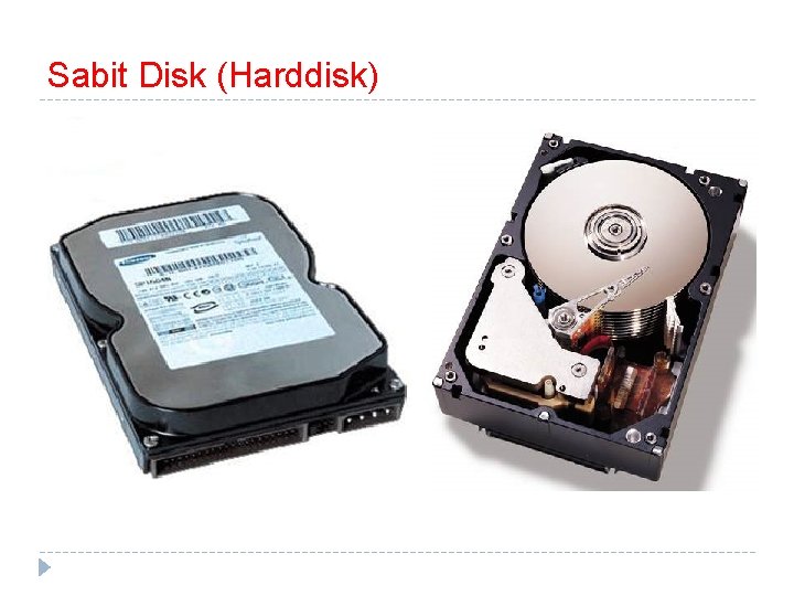 Sabit Disk (Harddisk) 