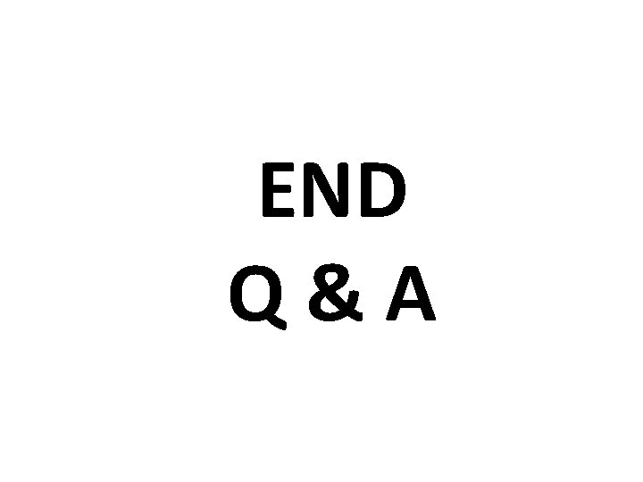 END Q&A 