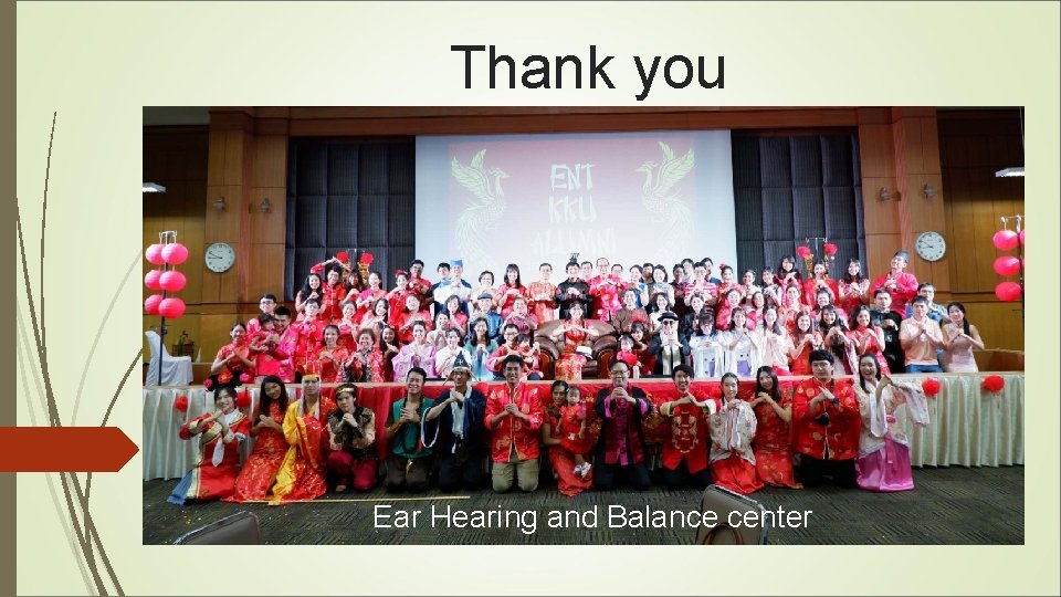 Thank you Ear Hearing and Balance center 