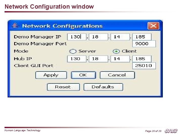 Network Configuration window Human Language Technology Page 20 of 20 