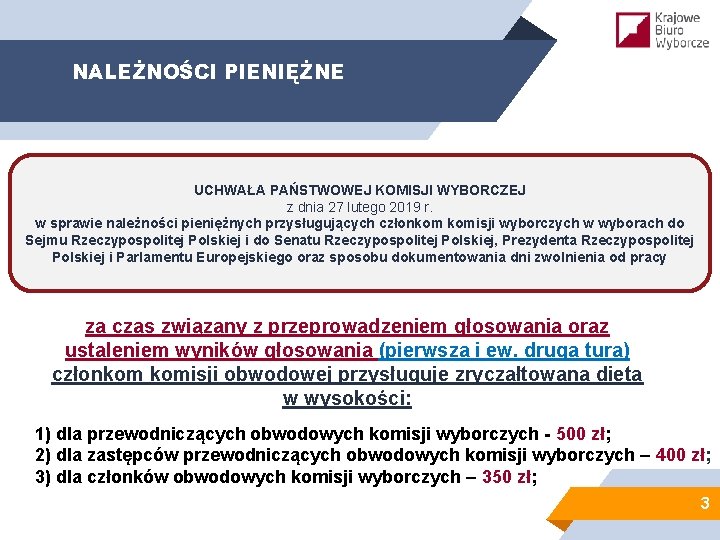 NALEŻNOŚCI PIENIĘŻNE UCHWAŁA PAŃSTWOWEJ KOMISJI WYBORCZEJ z dnia 27 lutego 2019 r. w sprawie