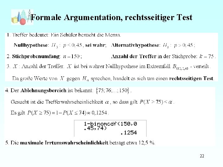 Formale Argumentation, rechtsseitiger Test Java-Applet 22 