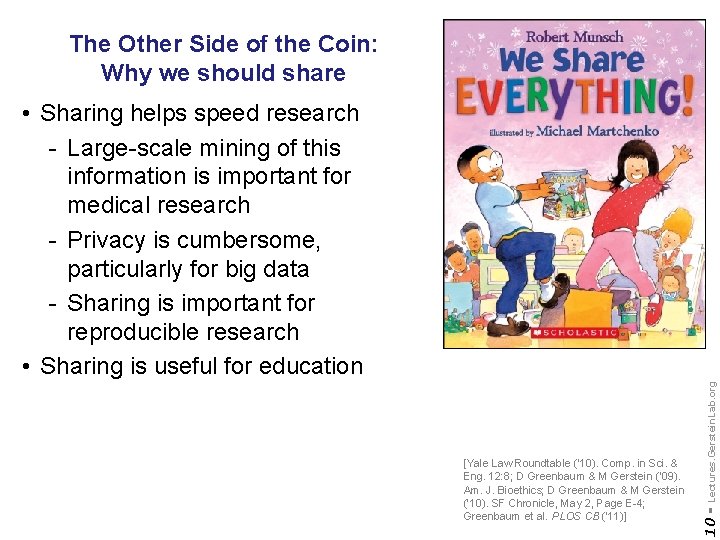 The Other Side of the Coin: Why we should share 10 - [Yale Law