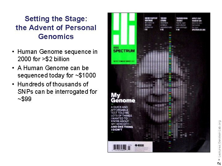 Setting the Stage: the Advent of Personal Genomics 2 - Lectures. Gerstein. Lab. org