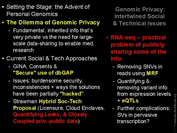  • Current Social & Tech Approaches - GINA, Consents & "Secure" use of