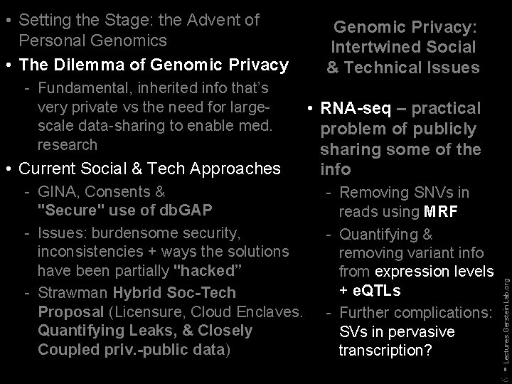  • Current Social & Tech Approaches - GINA, Consents & "Secure" use of