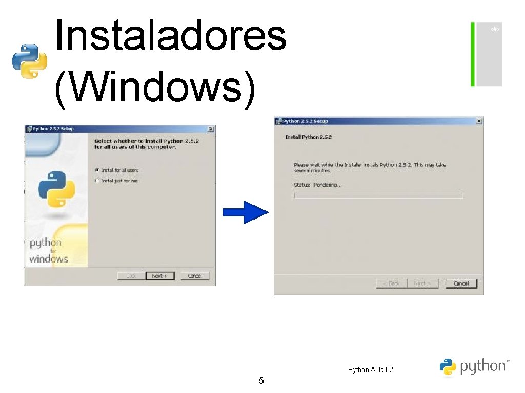 Instaladores (Windows) Python Aula 02 5 