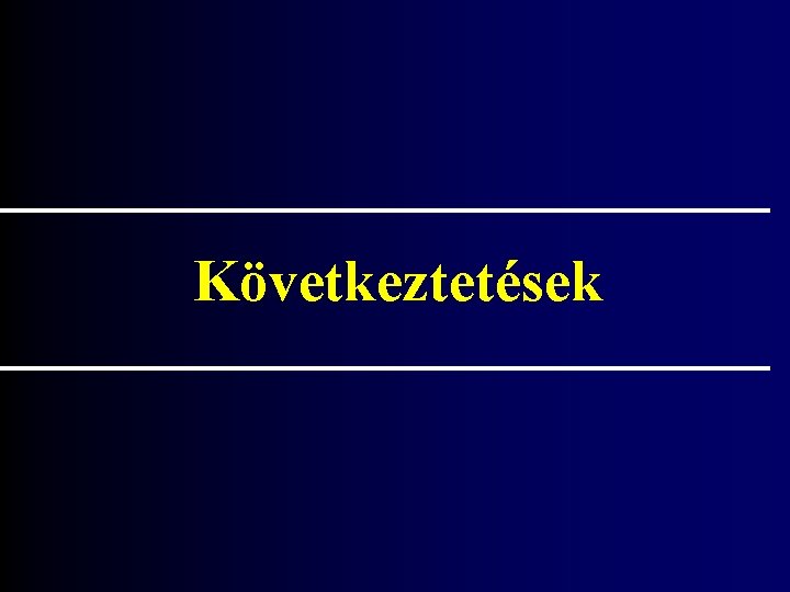 Következtetések 