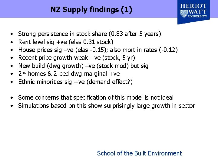 NZ Supply findings (1) • • Strong persistence in stock share (0. 83 after