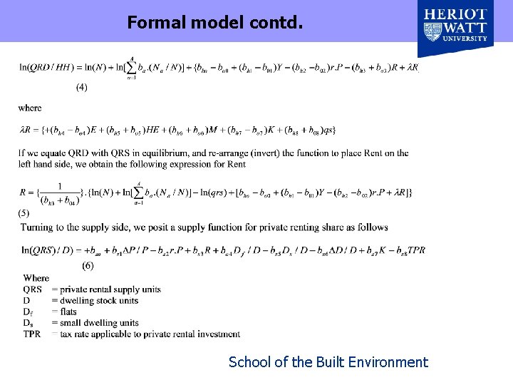 Formal model contd. School of the Built Environment 