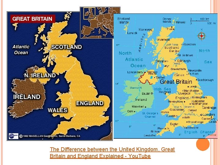 The Difference between the United Kingdom, Great Britain and England Explained - You. Tube