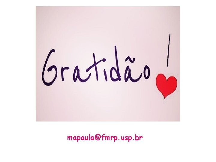 mapaula@fmrp. usp. br 