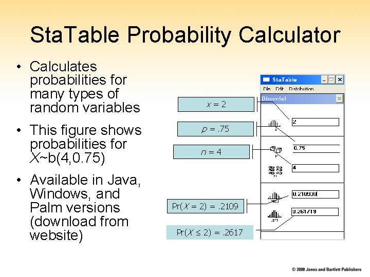 Sta. Table Probability Calculator • Calculates probabilities for many types of random variables • Sta. Table Probability Calculator • Calculates probabilities for many types of random variables •
