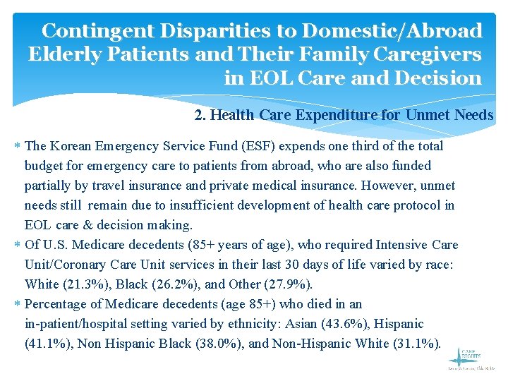 Contingent Disparities to Domestic/Abroad Elderly Patients and Their Family Caregivers in EOL Care and