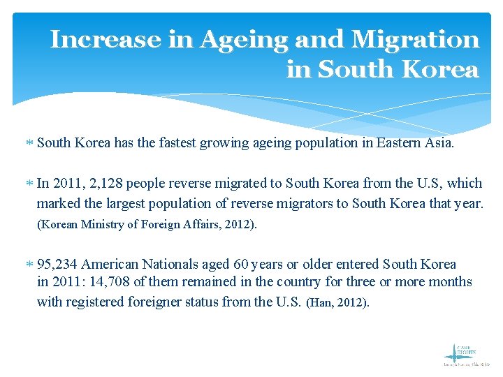 Increase in Ageing and Migration in South Korea * South Korea has the fastest