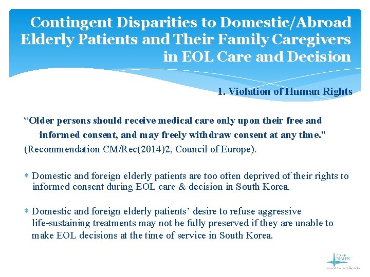 Contingent Disparities to Domestic/Abroad Elderly Patients and Their Family Caregivers in EOL Care and