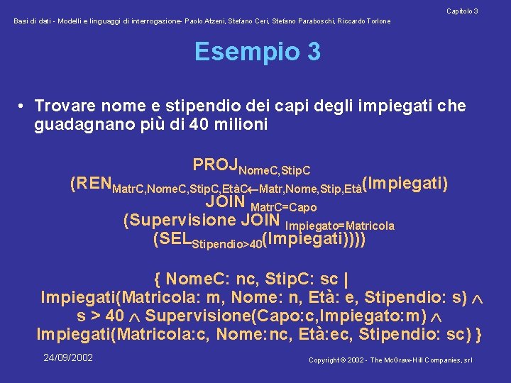 Capitolo 3 Basi di dati - Modelli e linguaggi di interrogazione- Paolo Atzeni, Stefano