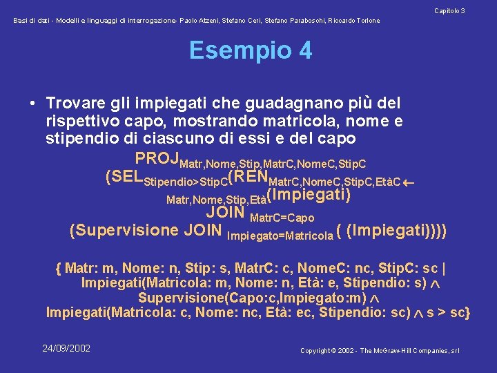 Capitolo 3 Basi di dati - Modelli e linguaggi di interrogazione- Paolo Atzeni, Stefano