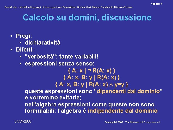 Capitolo 3 Basi di dati - Modelli e linguaggi di interrogazione- Paolo Atzeni, Stefano