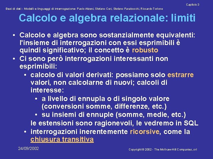 Capitolo 3 Basi di dati - Modelli e linguaggi di interrogazione- Paolo Atzeni, Stefano