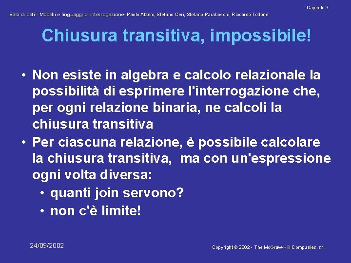 Capitolo 3 Basi di dati - Modelli e linguaggi di interrogazione- Paolo Atzeni, Stefano