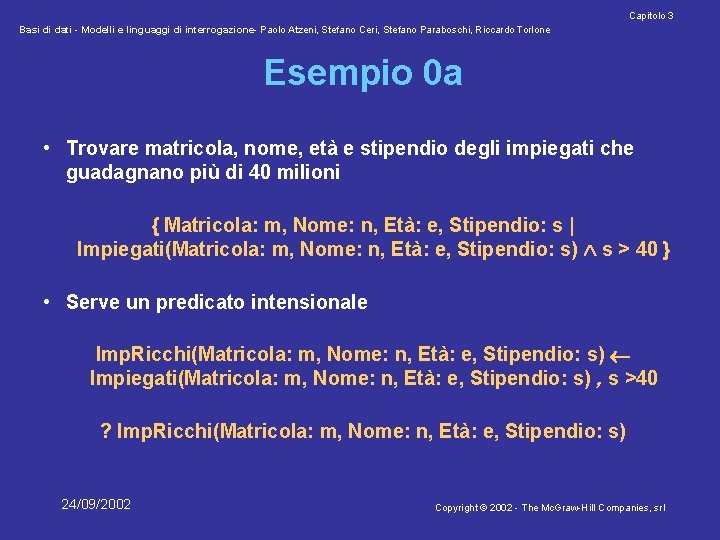 Capitolo 3 Basi di dati - Modelli e linguaggi di interrogazione- Paolo Atzeni, Stefano